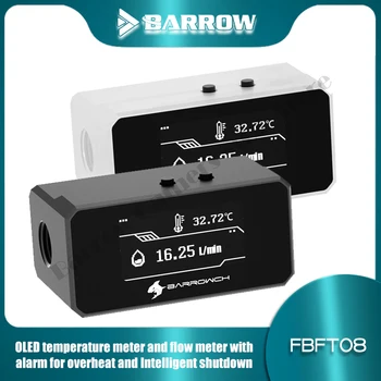 BARROWCH FBFT08, компьютерный OLED-термометр для воды с цифровым дисплеем, расходомер Intellect Monitoring Alarm Custom Liquid