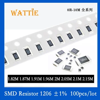 SMD Резистор 1206 1% 1,82 млн 1,87 млн 1,91 млн 1,96 млн 2 м 2,05 млн 2,1 м 2,15 м 100 шт./лот чип-резисторы 1/4 Вт 3,2 мм * 1,6 мм