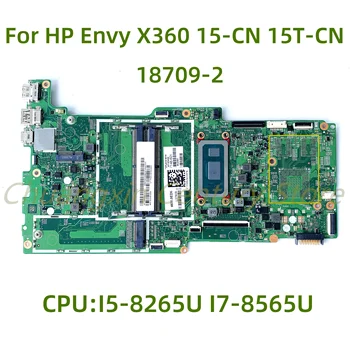 Подходит для материнской платы ноутбука HP Envy X360 15-CN 15T-CN 18709-2 с процессором I5-8265U I7-8565U 100% протестирован полностью работает